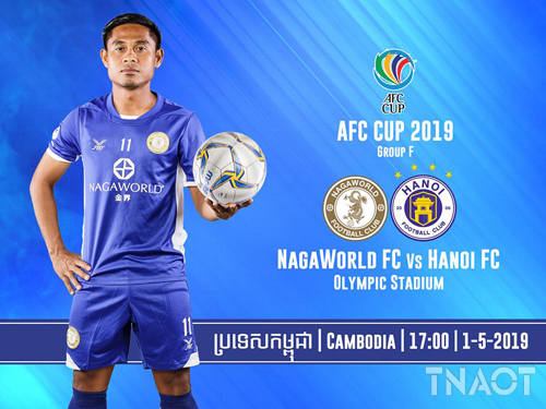 ល្ងាច នេះ ណាហ្គា វើ លដ៍ ប៉ះ Hanoi Fc ជំនួប ទី ៥ ប្រចាំ ពូ ល F ពាន Afc Cup Tnaot 8832